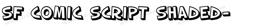 SF Comic Script Shaded字体转换